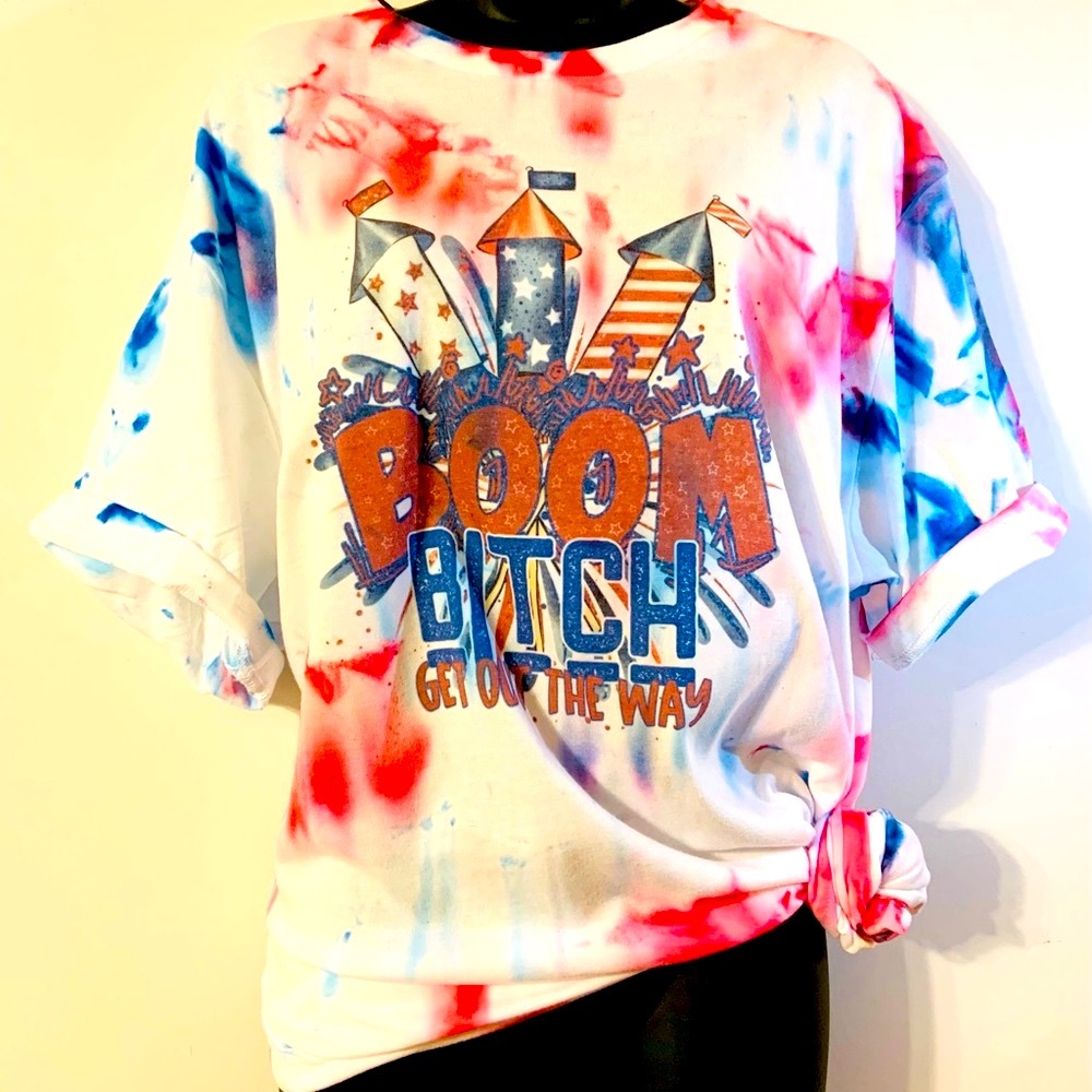 Boom Bitch 4th of July Tie-Dye Shirt